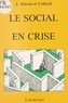  Association Fond de France et Jean Abrous - Le social en crise.