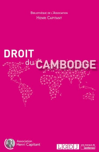  Association Henri Capitant - Droit du Cambodge.
