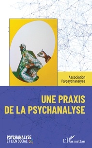  Association L'@psychanalyse - Une praxis de la psychanalyse.