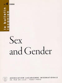 Charles Melman - Le Bulletin lacanien N° 4/2008 : Sex and Gender.