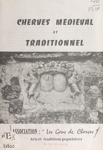 Cherves médiéval et traditionnel