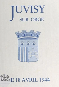 Juvisy-sur-Orge, le 18 avril 1944