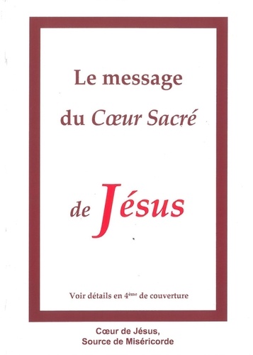  Association Miséricorde Divine - Le message du Coeur Sacré de Jésus.