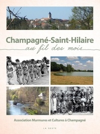  Association Murmures Cultures - Champagné-Saint-Hilaire au fil des mois.