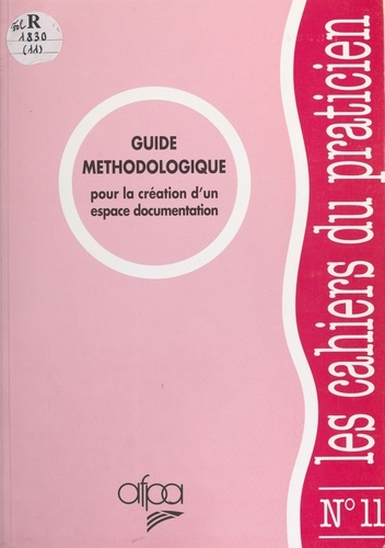 Guide méthodologique pour la création d'un espace documentation