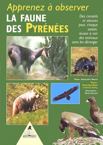  Association Natura - Apprenez à observer la faune des Pyrénées.