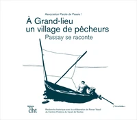 A Grand-Lieu, un village de pêcheurs