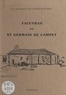  Association pour la sauvegarde et Claude Besse - À la découverte de l'Entre-deux-mers : Faleyras et St-Germain de Campet.
