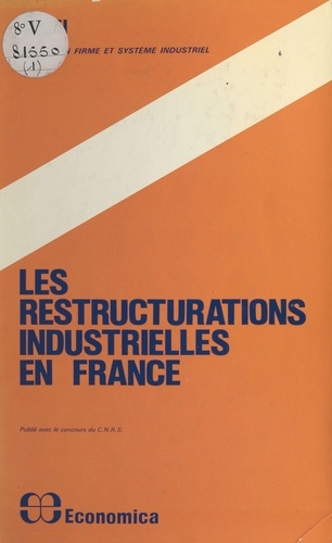 Les restructurations industrielles en France