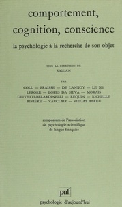  Association Psychologie Scient - Comportement, cognition, conscience - La psychologie à la recherche de son objet, [actes].
