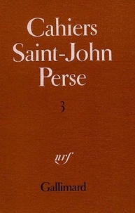  Association Saint-John Perse - Cahiers Saint-John Perse - Tome 3.