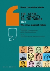  Associazione Società INformazi - Report on Global Rights 2020 - The State of Impunity in the World.