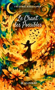 Le Chant des Possibles