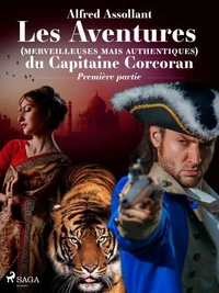 Les Aventures (merveilleuses mais authentiques) du Capitaine Corcoran--PREMIÈRE PARTIE