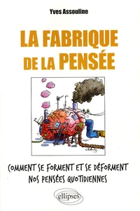 La Fabrique de la pensée