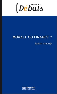Morale ou finance ?