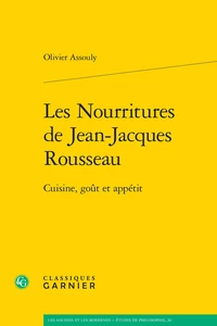 Les nourritures de Jean-Jacques Rousseau