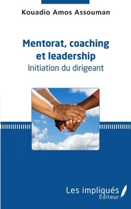 Mentorat, coaching et leadership
