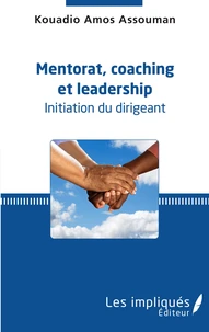 Mentorat, coaching et leadership