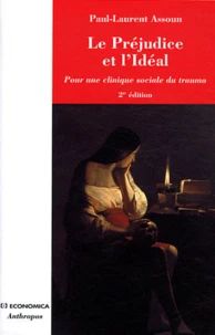 Le préjudice et l'idéal