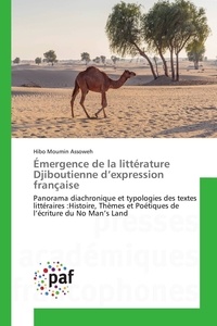  Assoweh-h - Émergence de la littérature djiboutienne d expression française.
