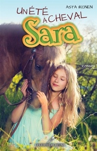 Asta Ikonen - Un été à cheval Sara.