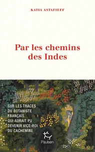 Par les chemins des Indes