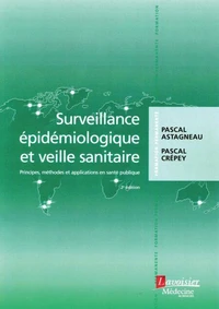 Surveillance épidémiologique et veille sanitaire