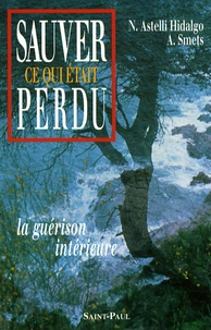 Sauver ce qui était perdu