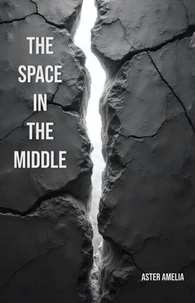 The Space in the Middle