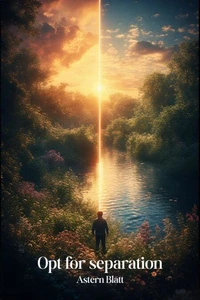 Opt for separation