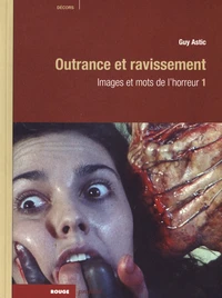 Images et mots de l'horreur