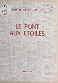 Le pont aux étoiles
