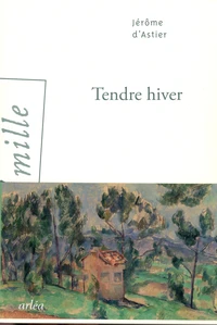 Tendre hiver