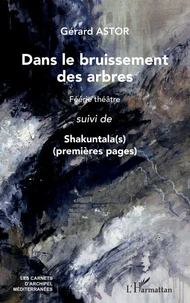 Dans le bruissement des arbres