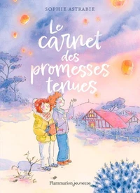 Le carnet des promesses tenues