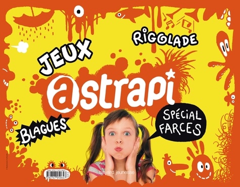  Astrapi - Spécial farces Astrapi.