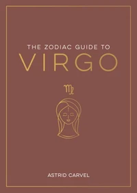 The Zodiac Guide to Virgo