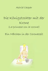 Die Königstochter mit der Krone