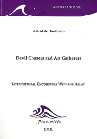 Devil Chasers and Art Gatherers