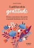 Astrid Eulalie - Le petit livre de la gratitude - Prenez conscience des petits et grands bonheurs de la vie.