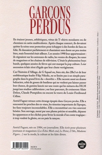 Garçons perdus. L'ascension et la chute des boys bands