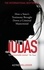 Judas. How a Sister's Testimony Brought Down a Criminal Mastermind
