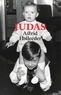 Astrid Holleeder - Judas - Une chronique familiale.