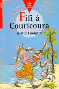 Astrid Lindgren - Fifi à Couricoura.