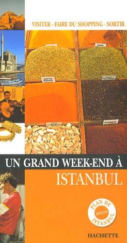 Un Grand Week-end à Istanbul