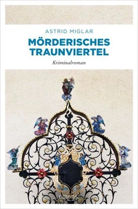 Mörderisches Traunviertel
