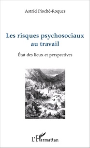 Les risques psychosociaux au travail - Etat des lieux et perspectives.pdf