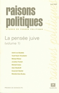 Astrid von Busekist - Raisons Politiques N° 7 Aout-Octobre 2002 : La Pensee Juive (Volume 1).