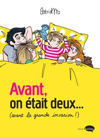 Avant, on était deux... (avant la grande invasion !)